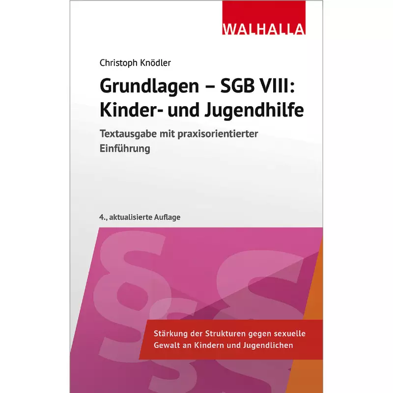 Grundlagen - SGB VIII: Kinder- und Jugendhilfe