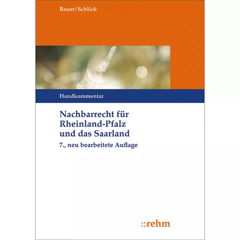Nachbarrecht für Rheinland-Pfalz und das Saarland