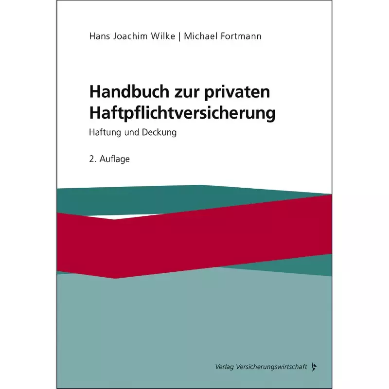 Die Private Haftpflichtversicherung