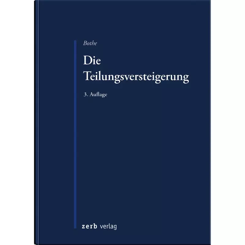 Die Teilungsversteigerung