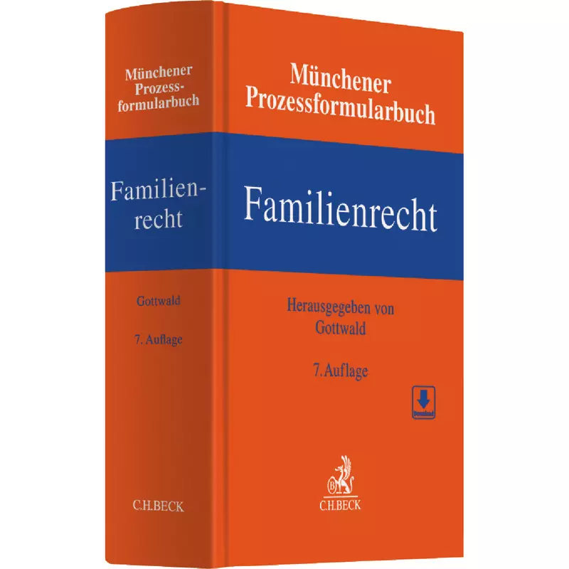 Münchener Prozessformularbuch Band 3: Familienrecht