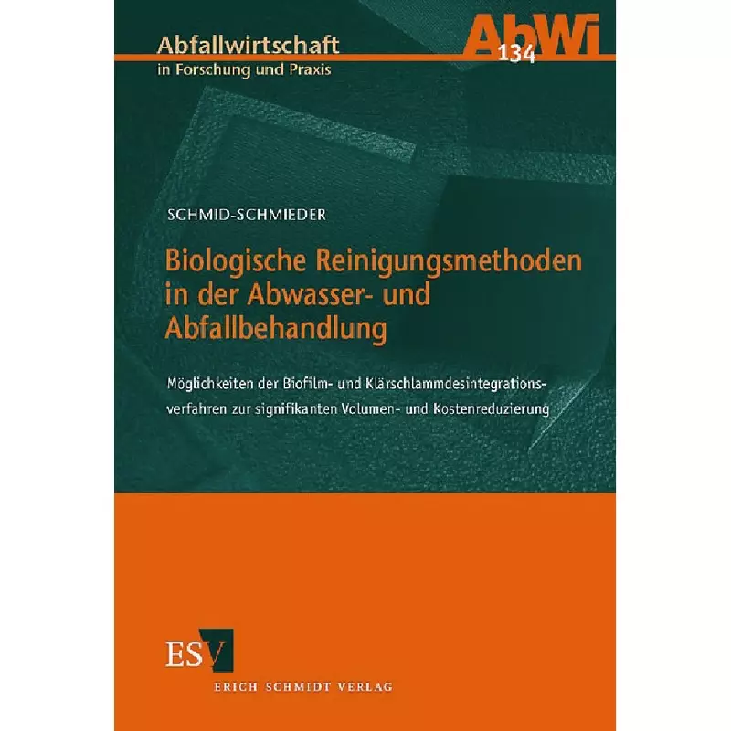 Biologische Reinigungsmethoden in der Abwasser- und Abfallbehandlung