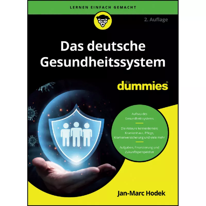 Das deutsche Gesundheitssystem für Dummies