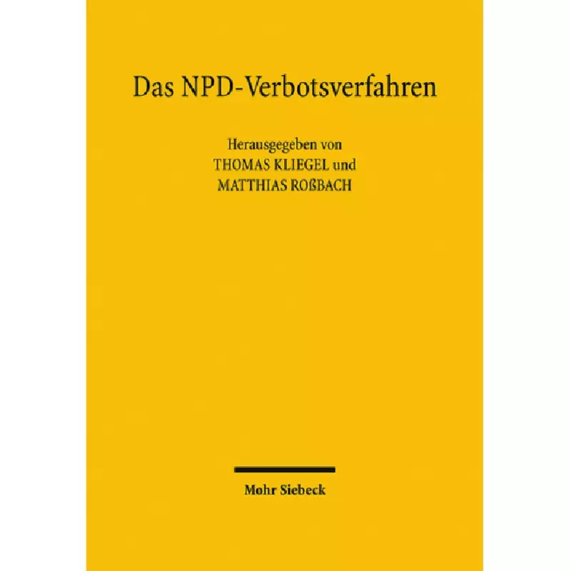 Das NPD-Verbotsverfahren