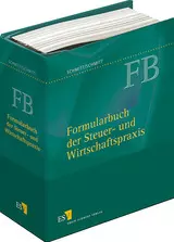Formularbuch der Steuer- und Wirtschaftspraxis - mit Fortsetzungsbezug