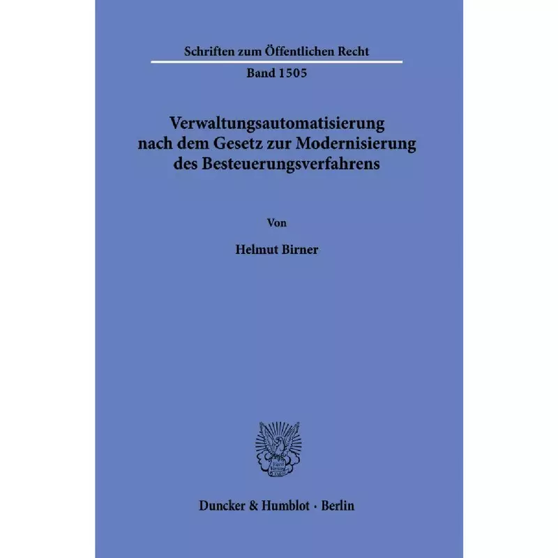 Verwaltungsautomatisierung nach dem Gesetz zur Modernisierung des Besteuerungsverfahrens