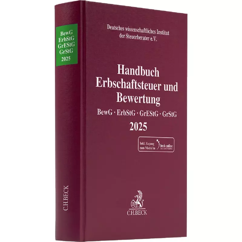 Handbuch Erbschaftsteuer und Bewertung 2025: BewG, ErbStG, GrEStG, GrStG 2025
