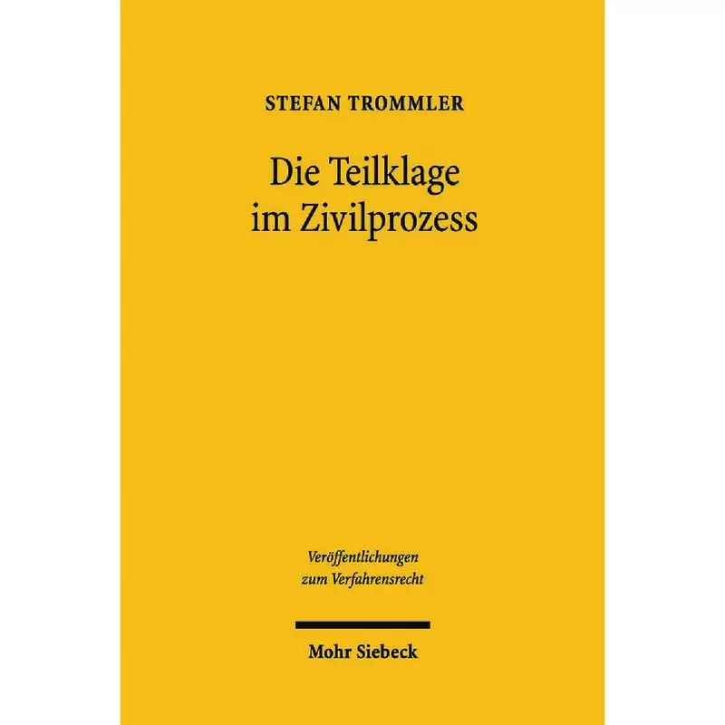 Die Teilklage im Zivilprozess