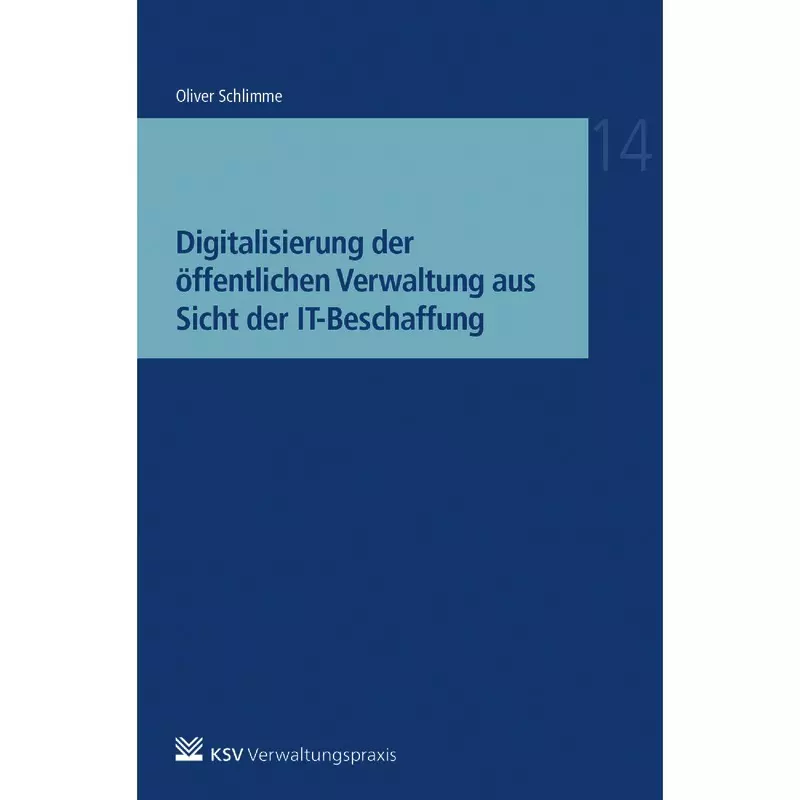 Digitalisierung der öffentlichen Verwaltung aus Sicht der IT-Beschaffung