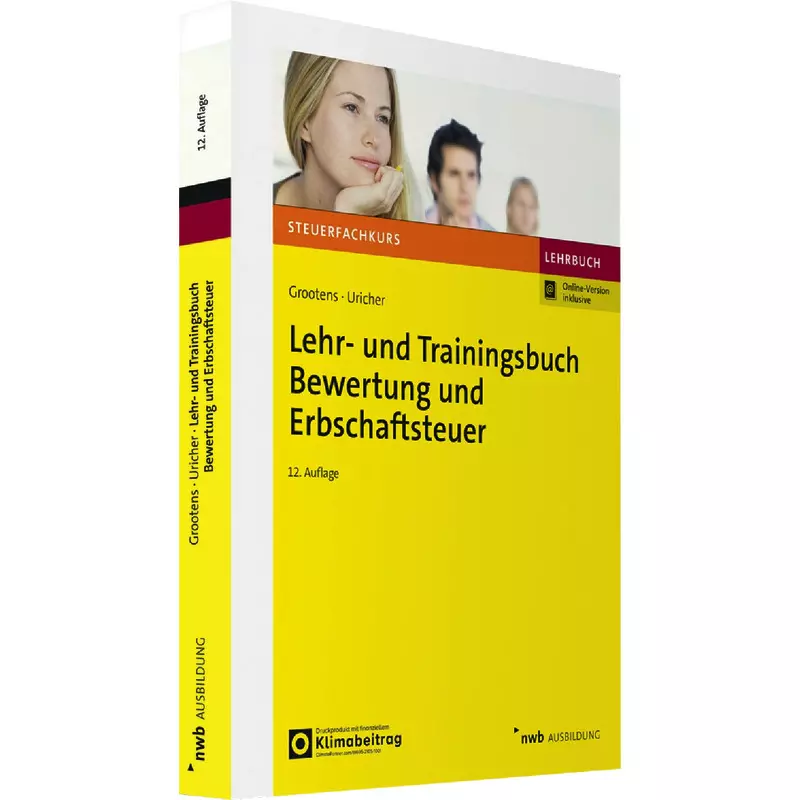 Lehr- und Trainingsbuch Bewertung und Erbschaftsteuer