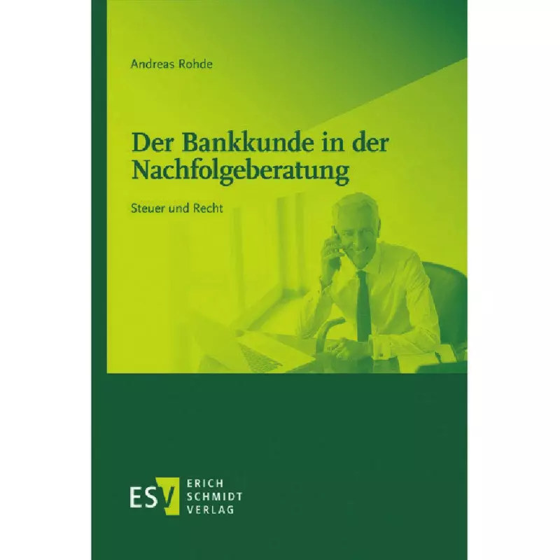 Der Bankkunde in der Nachfolgeberatung