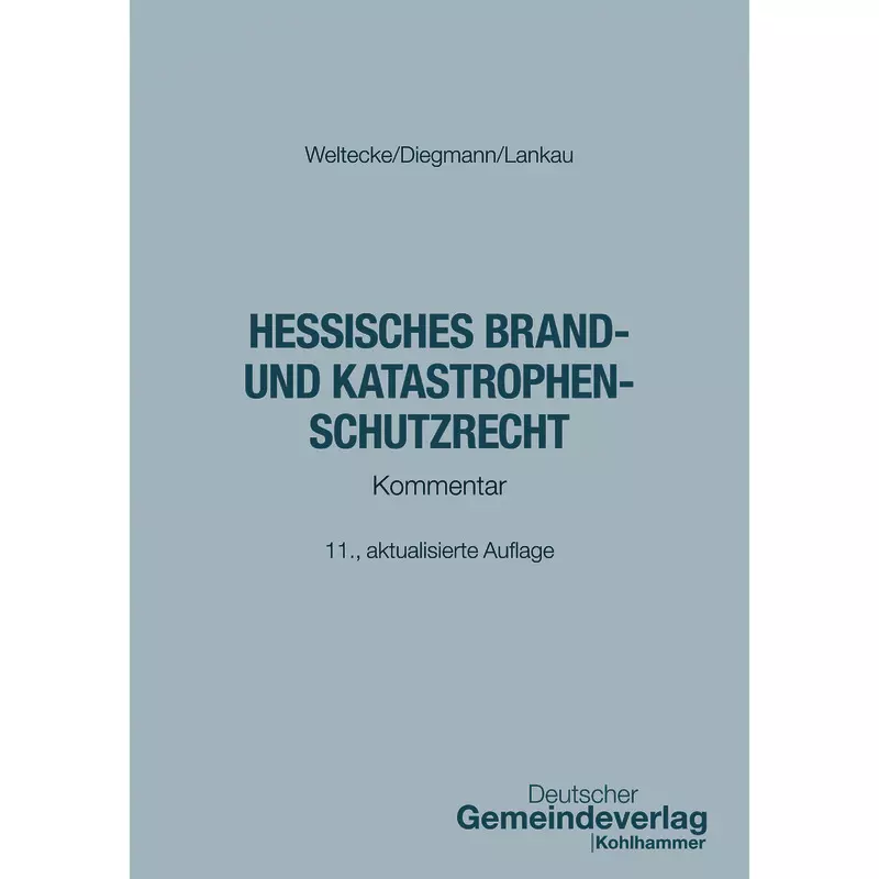 Hessisches Brand- und Katastrophenschutzrecht