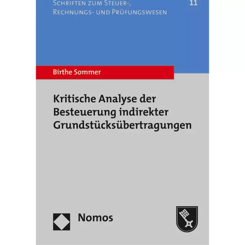 Kritische Analyse der Besteuerung indirekter Grundstücksübertragungen
