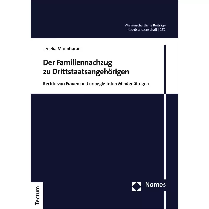 Der Familiennachzug zu Drittstaatsangehörigen