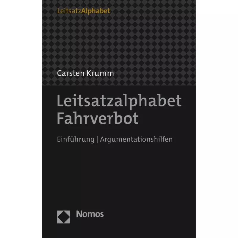 Leitsatzalphabet Fahrverbot