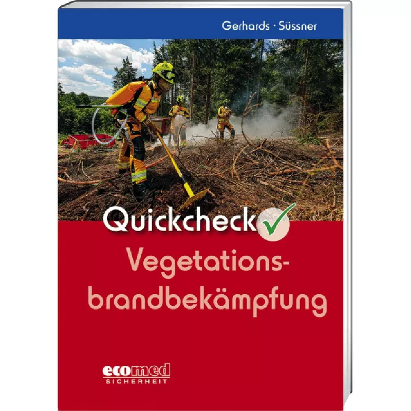 Quickcheck Vegetationsbrandbekämpfung