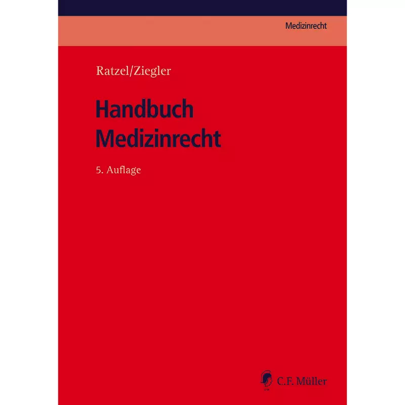 Handbuch Medizinrecht