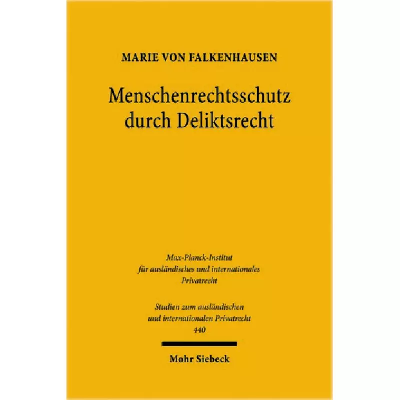 Menschenrechtsschutz durch Deliktsrecht