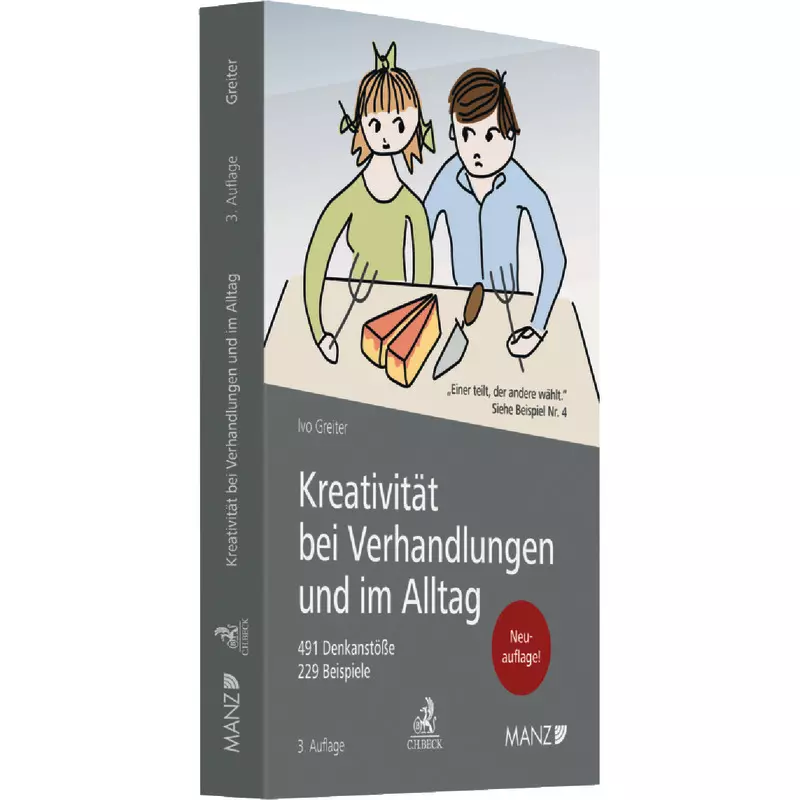 Kreativität bei Verhandlungen und im Alltag