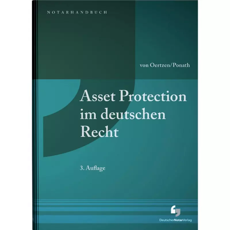 Asset Protection im deutschen Recht