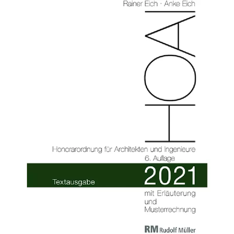 HOAI 2021 - Honorarordnung für Architekten und Ingenieure