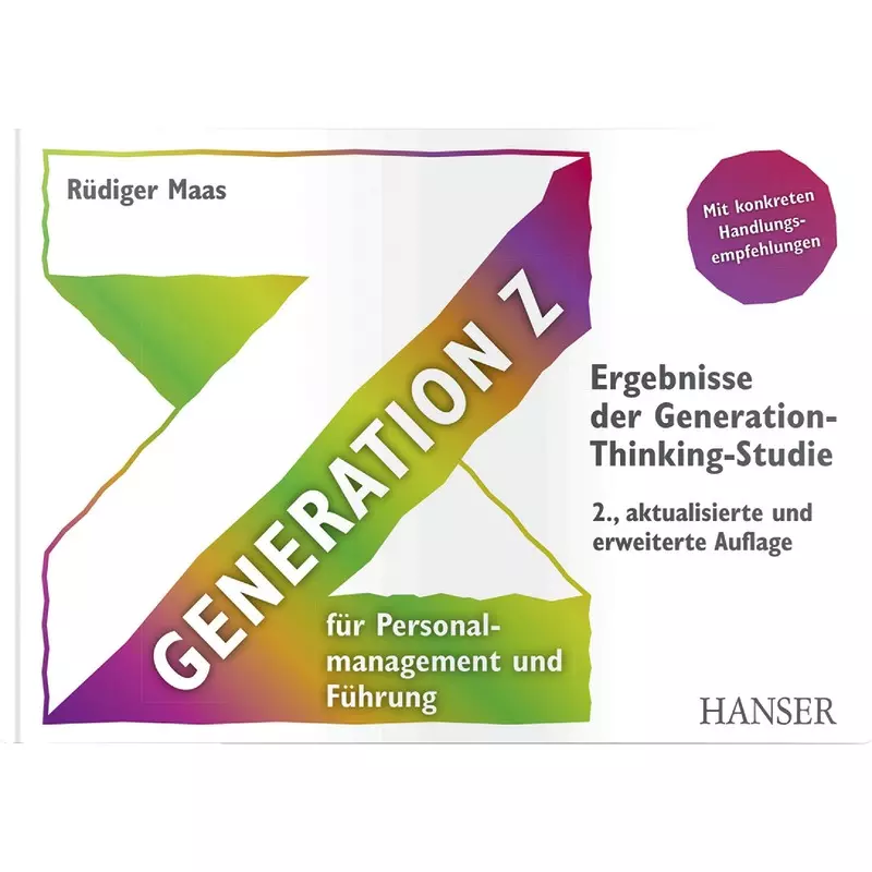 Generation Z für Personalmanagement und Führung