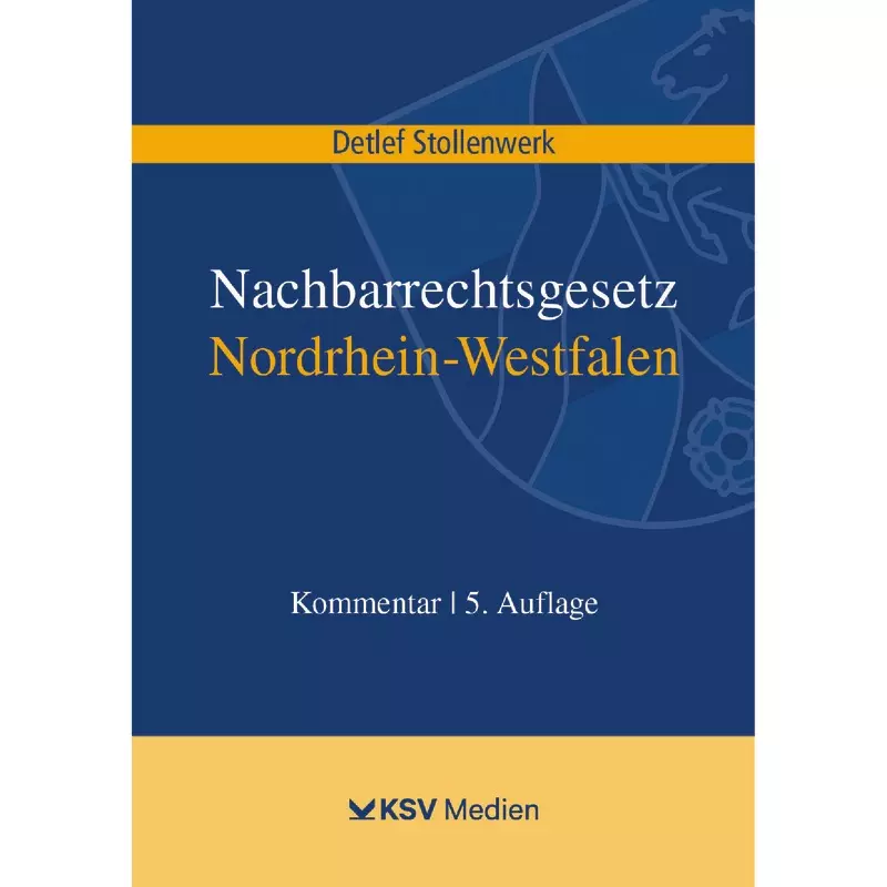 Nachbarrechtsgesetz Nordrhein-Westfalen