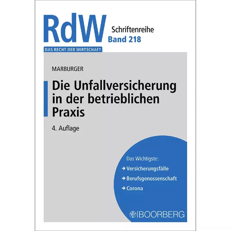 Die Unfallversicherung in der betrieblichen Praxis