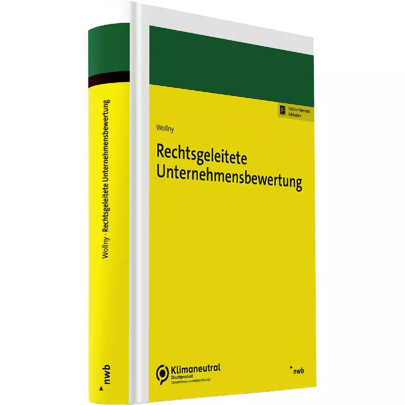 Rechtsgeleitete Unternehmensbewertung