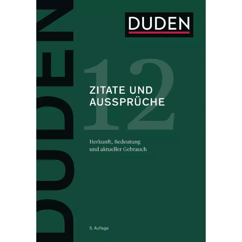 Duden - Zitate und Aussprüche Band 12