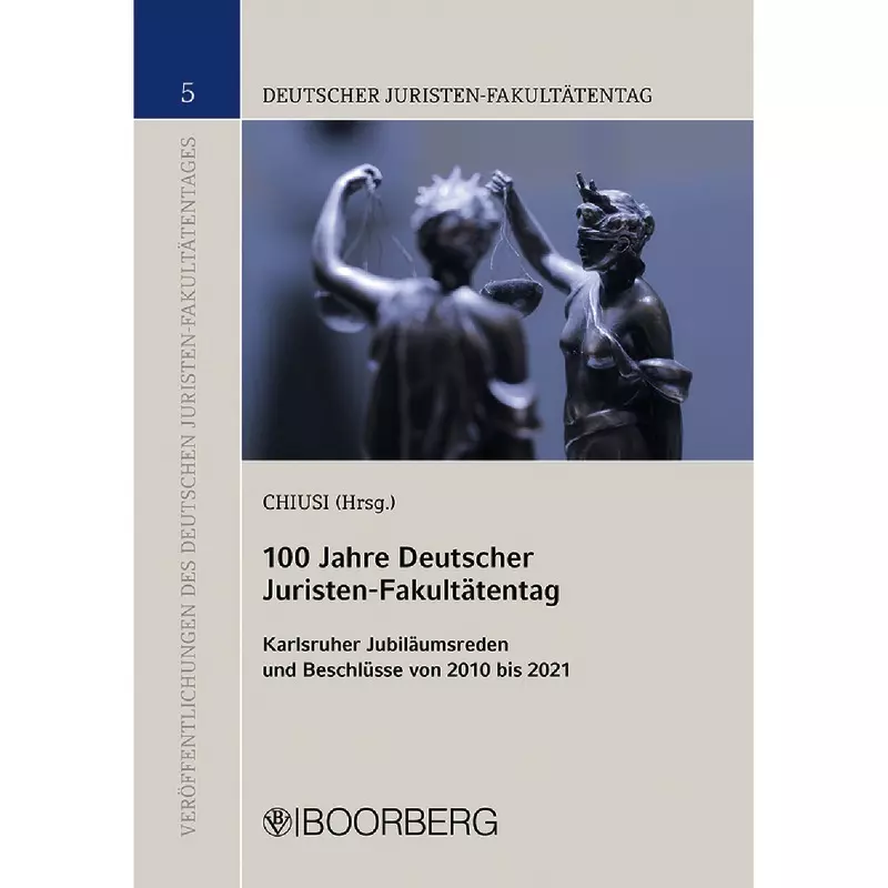 100 Jahre Deutscher Juristen-Fakultätentag