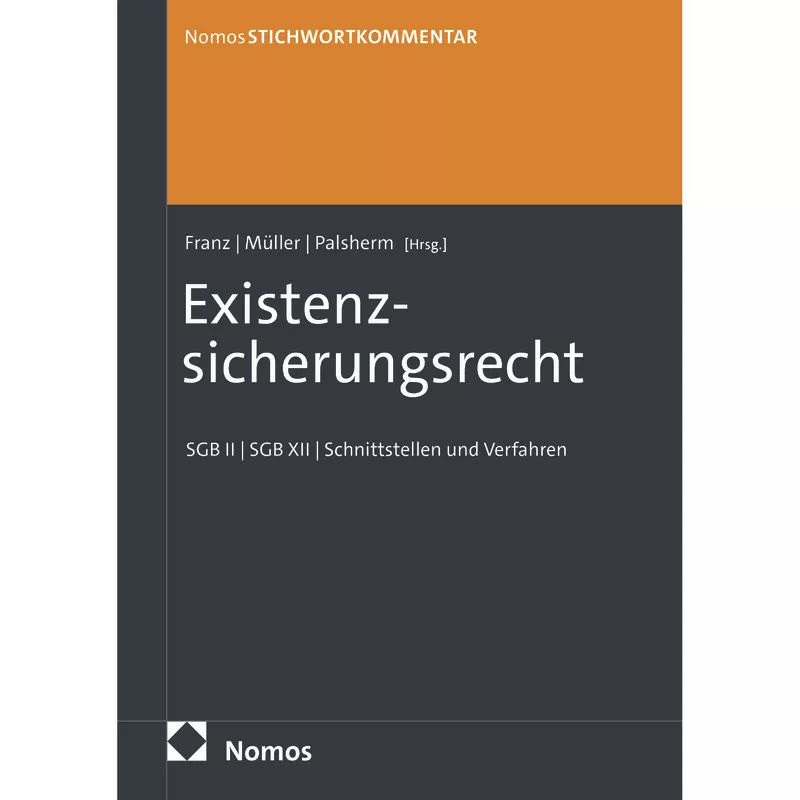 StichwortKommentar Existenzsicherungsrecht