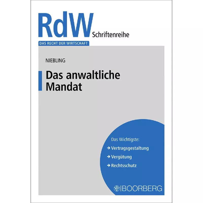 Das anwaltliche Mandat