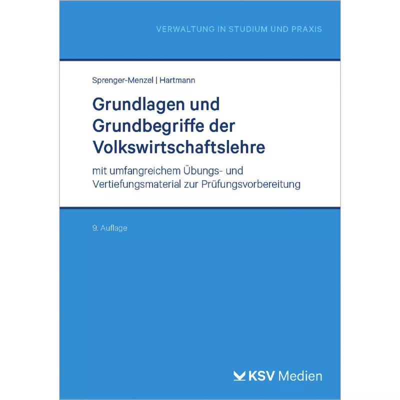 Grundlagen und Grundbegriffe der Volkswirtschaftslehre