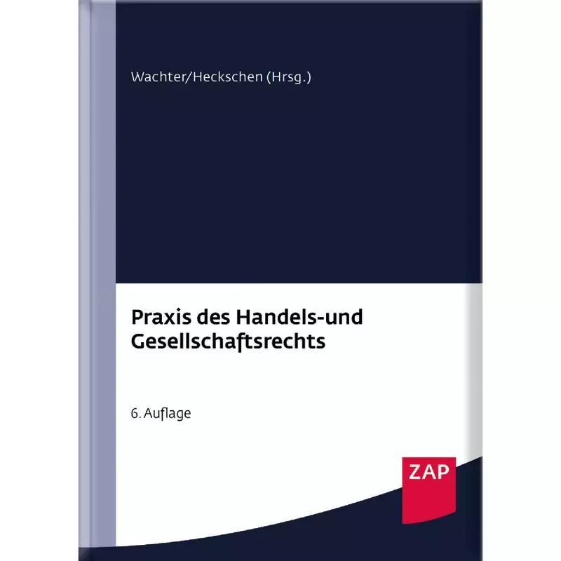 Praxis des Handels- und Gesellschaftsrechts