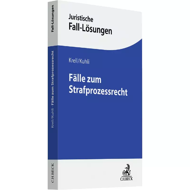 Fälle zum Strafprozessrecht