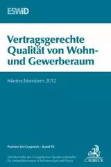 Vertragsgerechte Qualität von Wohn- und Gewerberaum
