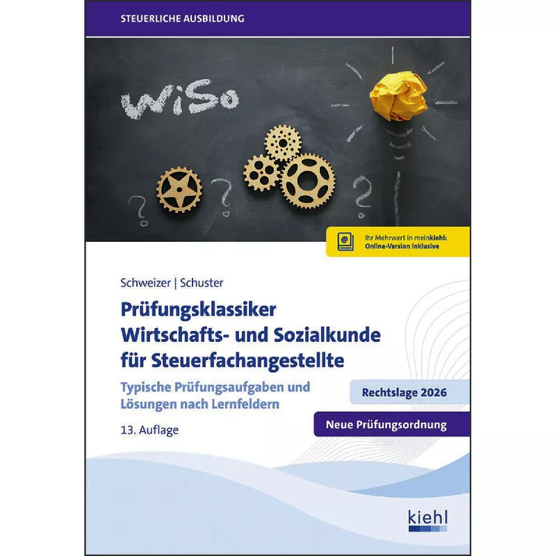 Prüfungsklassiker Wirtschafts- und Sozialkunde für Steuerfachangestellte