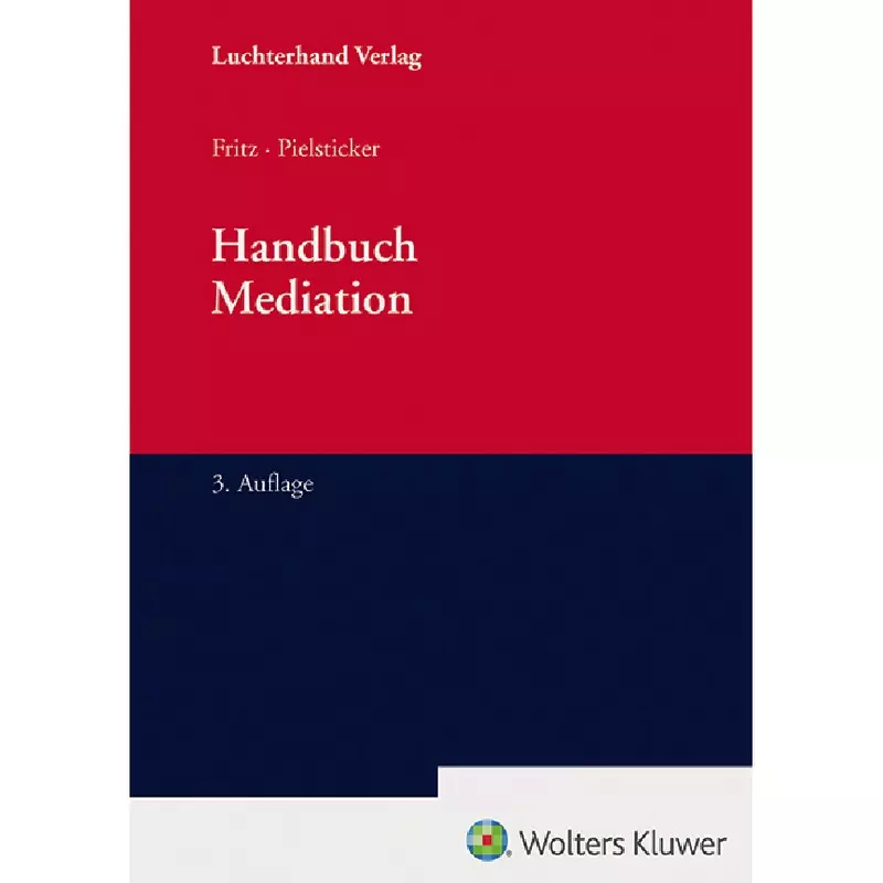 Handbuch Mediationsrecht