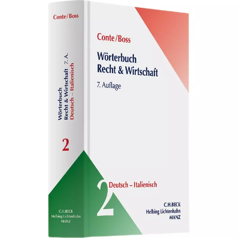 Wörterbuch Recht und Wirtschaft = Dizionario giuridico ed economico Band 2