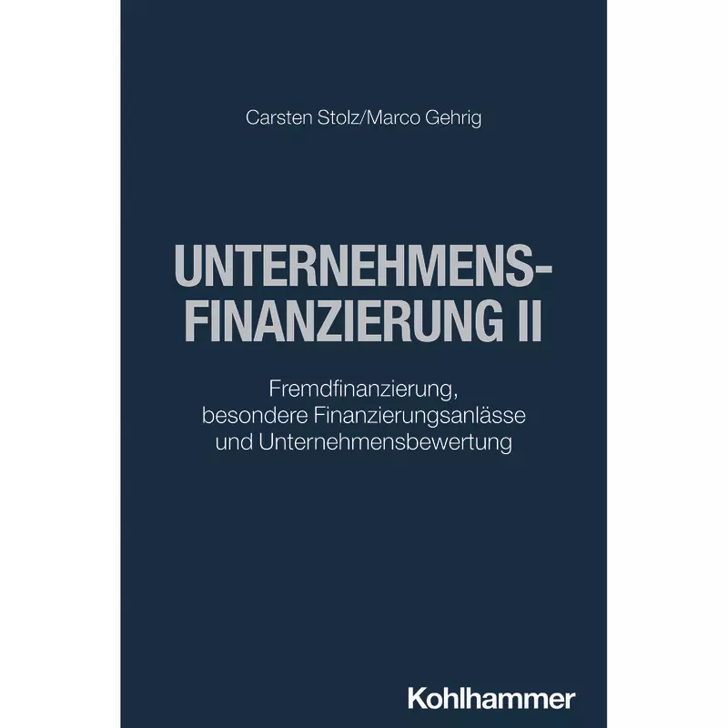 Unternehmensfinanzierung II