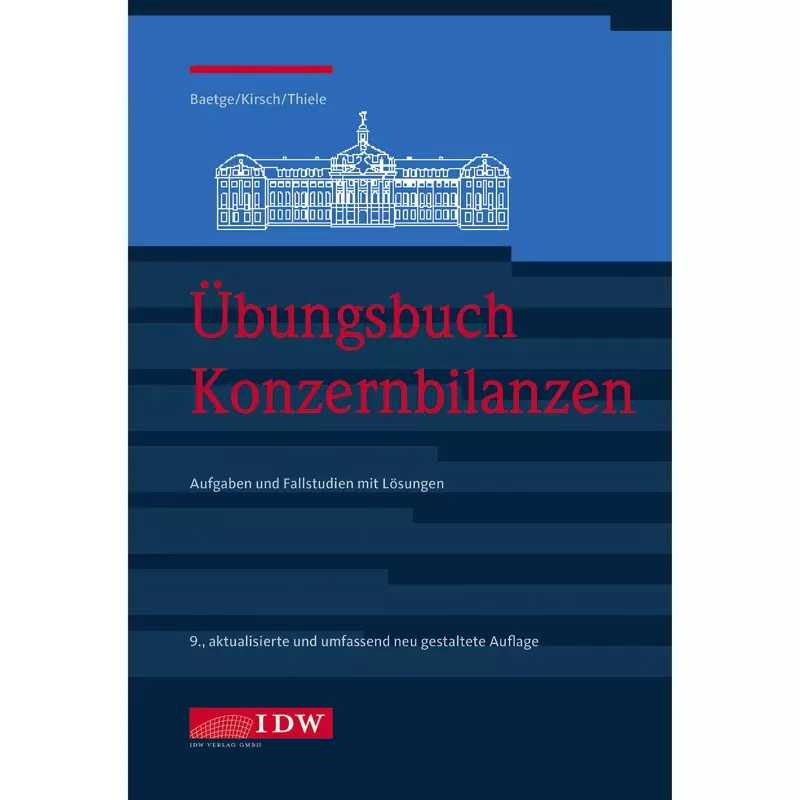 Übungsbuch Konzernbilanzen