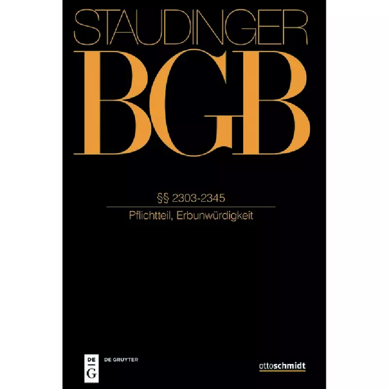 BGB - Bürgerliches Gesetzbuch - Buch 5 Erbrecht §§ 2303-2345