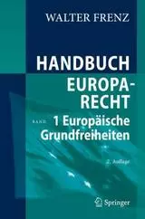 Handbuch Europarecht Band 1