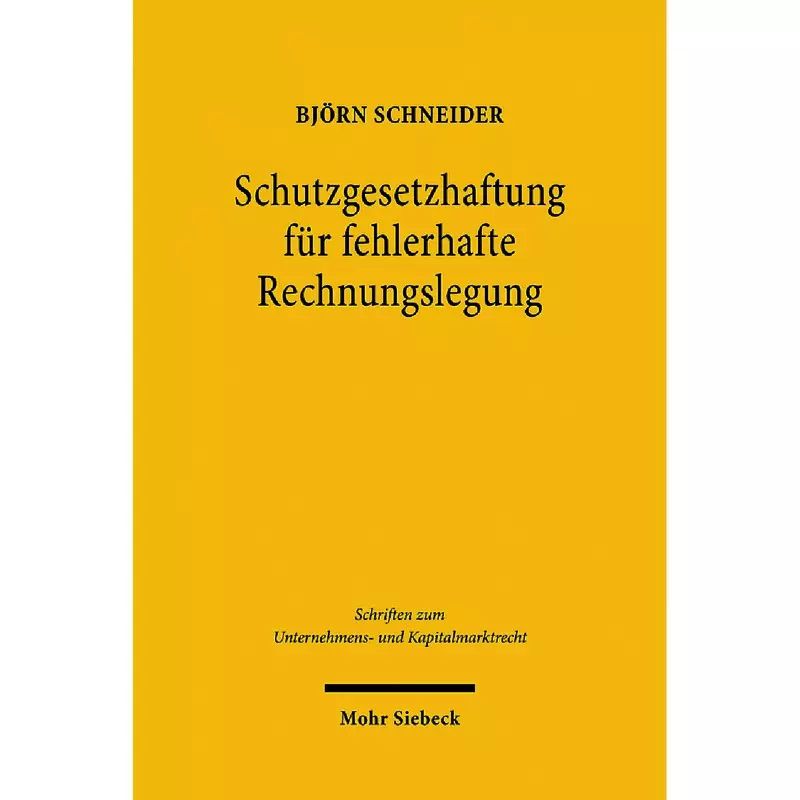 Schutzgesetzhaftung für fehlerhafte Rechnungslegung