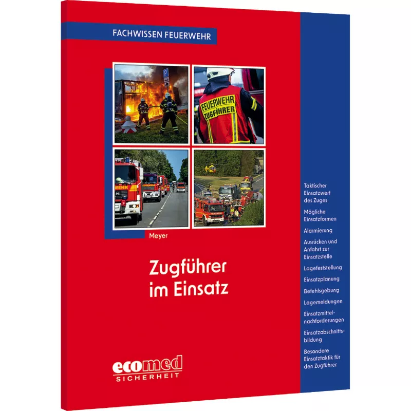 Zugführer im Einsatz