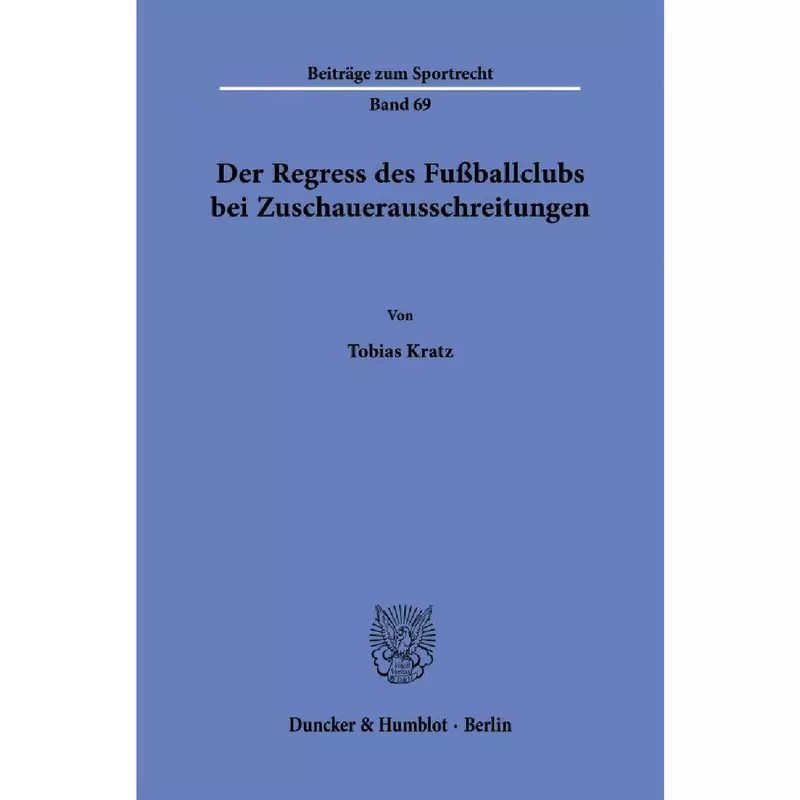 Der Regress des Fußballclubs bei Zuschauerausschreitungen