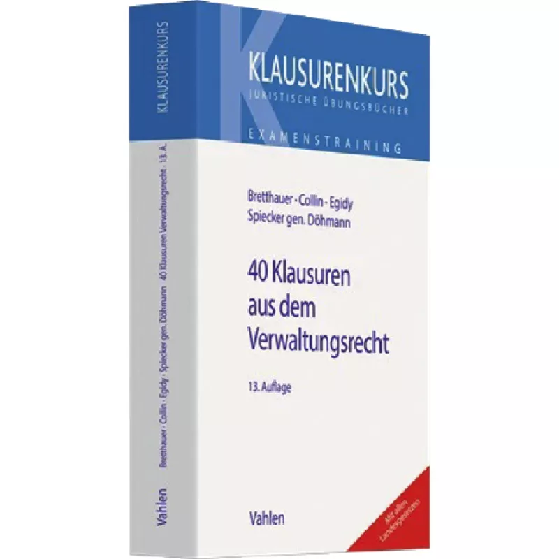 40 Klausuren aus dem Verwaltungsrecht