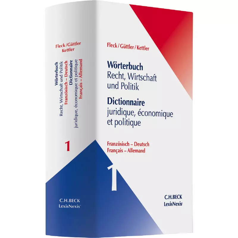 Wörterbuch Recht, Wirtschaft, Politik Band 1:  Französisch -  Deutsch