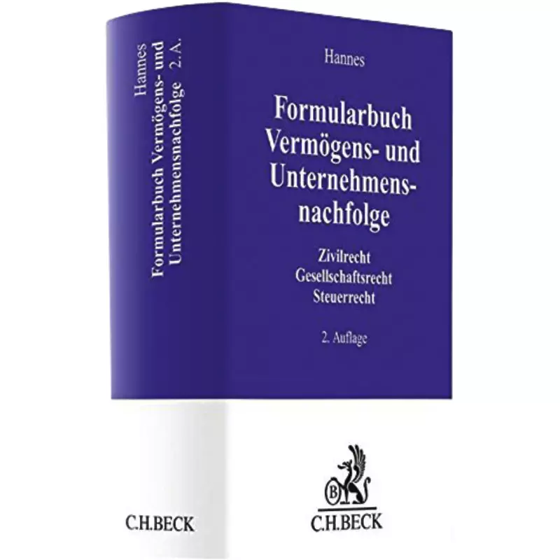 Formularbuch Vermögens- und Unternehmensnachfolge